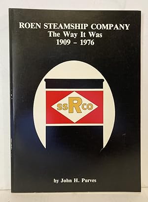 Seller image for Roen Steamship Company: The way it was, 1909-1976 for sale by Peninsula Books