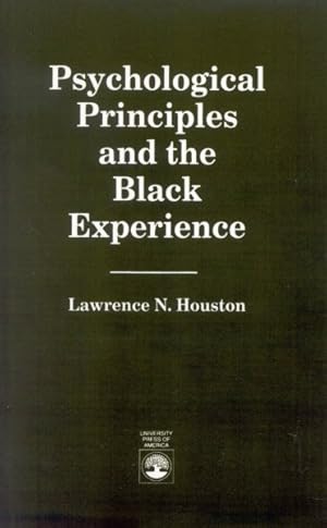 Seller image for Psychological Principles and the Black Experience for sale by GreatBookPrices