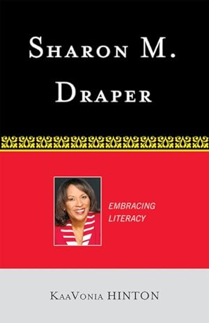 Seller image for Sharon M. Draper : Embracing Literacy for sale by GreatBookPrices