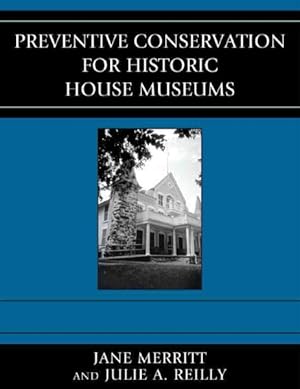 Seller image for Preventive Conservation for Historic House Museums for sale by GreatBookPrices