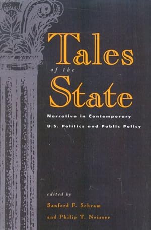 Immagine del venditore per Tales of the State : Narrative in Contemporary U.S. Politics and Public Policy venduto da GreatBookPrices