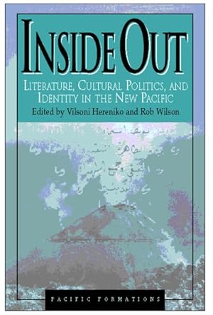 Seller image for Inside Out : Literature, Cultural Politics, and Identity in the New Pacific for sale by GreatBookPrices