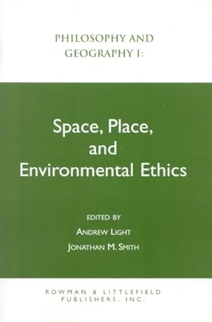Seller image for Space, Place, and Environmental Ethics for sale by GreatBookPrices
