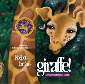Bild des Verkufers fr No Spots for This Giraffe (The adventures of Gilda) zum Verkauf von WeBuyBooks