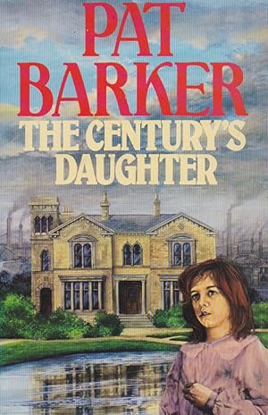 Seller image for The Century's Daughter (Liza's England) for sale by The Glass Key