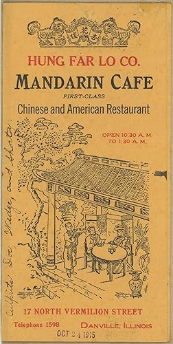 Hung Far Lo Co. / Mandarin Cafe / First-Class Chinese and American Restaurant