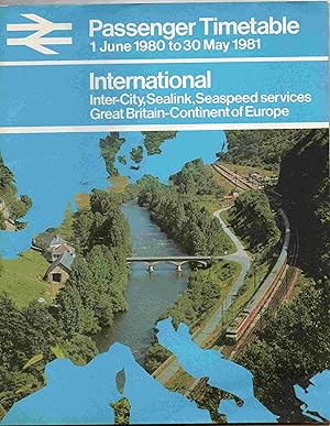 British Rail Passenger Timetable 1 June 1980 to 30 May 1981. International Inter-City, Sealink, S...