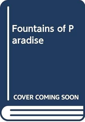 Bild des Verkufers fr Fountains of Paradise zum Verkauf von WeBuyBooks