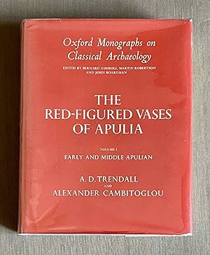 Seller image for The red-figured vases of Apulia. Volume I: Early and Middle Apulian for sale by Meretseger Books