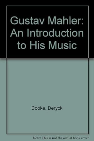 Immagine del venditore per Gustav Mahler: An Introduction to His Music venduto da WeBuyBooks