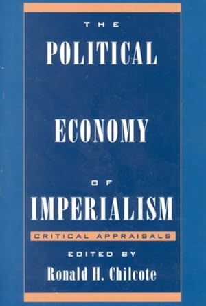 Image du vendeur pour Political Economy of Imperialism : Critical Appraisals mis en vente par GreatBookPrices