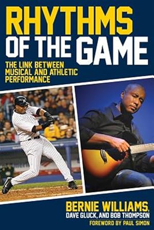 Immagine del venditore per Rhythms of the Game : The Link Between Musical and Athletic Performance venduto da GreatBookPrices