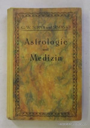 Seller image for Astrologie und Medizin. 4., verbessert und erweiterte Auflage. Lorch, Karl Rohm, 1933. Mit einigen Abbildungen. 167 S., 4 Bl. Orig.-Halbleinenband; gering berieben. for sale by J�rgen Patzer