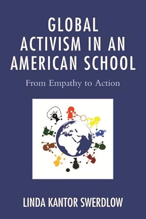 Seller image for Global Activism in an American School : From Empathy to Action for sale by GreatBookPrices