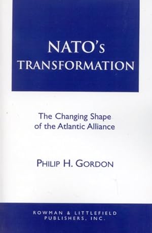 Seller image for Nato's Transformation : The Changing Shape of the Atlantic Alliance for sale by GreatBookPrices