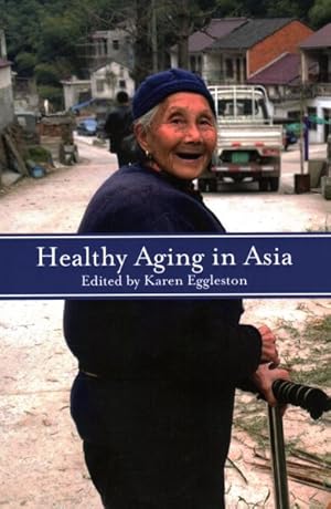 Seller image for Healthy Aging in Asia for sale by GreatBookPrices