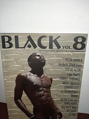 Seller image for Black: The African Male Nude in Art and Photography, Vol. 8 for sale by AwardWinningBooks
