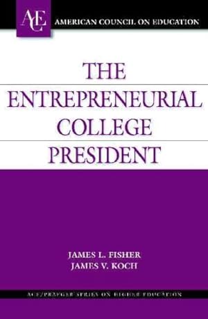 Imagen del vendedor de Entrepreneurial College President a la venta por GreatBookPrices