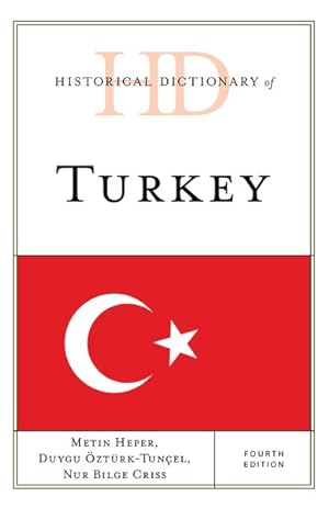 Image du vendeur pour Historical Dictionary of Turkey mis en vente par GreatBookPrices