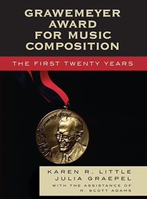 Immagine del venditore per Grawemeyer Award for Music Composition : The First Twenty Years venduto da GreatBookPrices