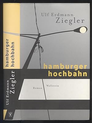 Bild des Verkufers fr Hamburger Hochbahn. Roman. zum Verkauf von Versandantiquariat Markus Schlereth