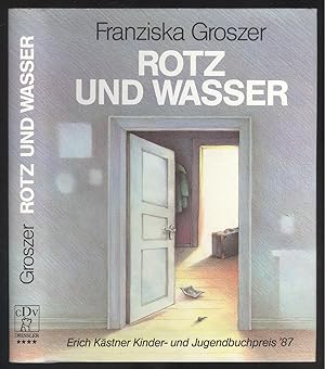 Seller image for Rotz und Wasser. for sale by Versandantiquariat Markus Schlereth