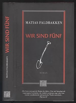 Seller image for Wir sind fnf. Roman. for sale by Versandantiquariat Markus Schlereth