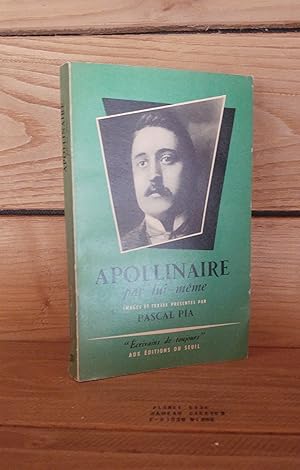 Seller image for APOLLINAIRE PAR LUI-MEME for sale by Planet's books