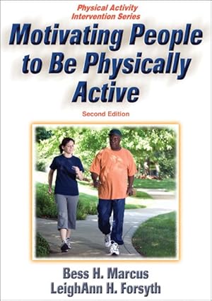 Seller image for Motivating People to Be Physically Active for sale by GreatBookPricesUK