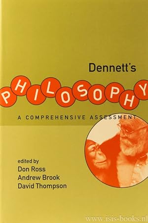Imagen del vendedor de Dennett's philosophy. A comprehensive assessment. a la venta por Antiquariaat Isis