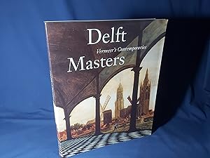 Seller image for Delft Masters, Vermeers Contemporaries, Illusionism through the Conquest of Light and Sphere(Paperback,1996) for sale by Codex Books