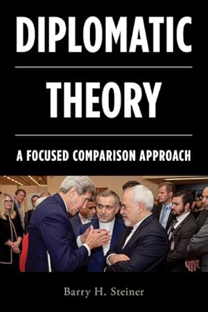 Seller image for Diplomatic Theory : A Focused Comparison Approach for sale by GreatBookPrices