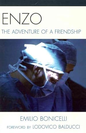 Imagen del vendedor de Enzo : The Adventure of a Friendship a la venta por GreatBookPrices