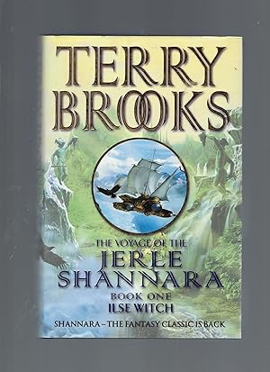 Imagen del vendedor de The Voyage of the Jerle Shannara - Book 1 Ilse Witch a la venta por Peakirk Books, Heather Lawrence PBFA