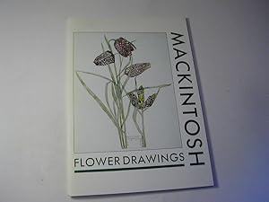 Seller image for Mackintosh Flower Drawings. Hunterian Art Gallery, University of Glasgow 9 July - 3 September 1988 for sale by Antiquariat Fuchseck