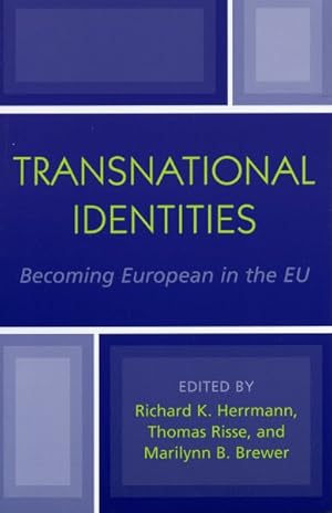 Imagen del vendedor de Transnational Identities : Becoming European in the EU a la venta por GreatBookPrices