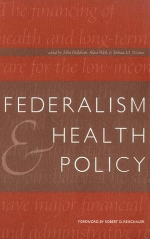 Seller image for Federalism & Health Policy for sale by GreatBookPrices