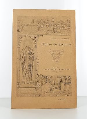 Seller image for L'Eglise de Bayonne for sale by Librairie KOEGUI