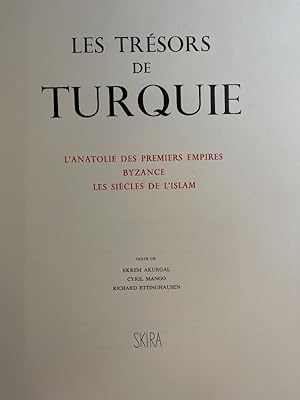 Bild des Verkufers fr Les trsors de Turquie. L'Anatolie des premiers empires. Byzance. Les sicles de l'Islam zum Verkauf von LIBRAIRIE GIL-ARTGIL SARL