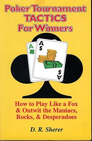 Bild des Verkufers fr Title: Poker tournament tactics for winners How to play l zum Verkauf von WeBuyBooks