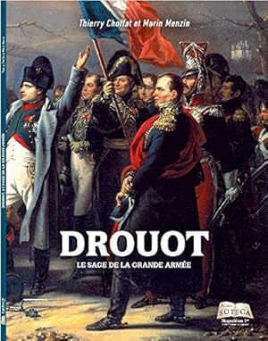 Image du vendeur pour Drouot: Le sage de la Grande Arme mis en vente par Dmons et Merveilles