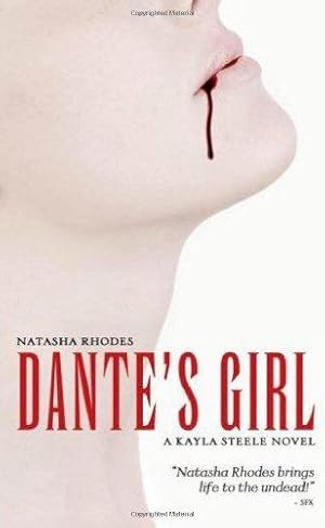 Seller image for Dante's Girl (Kayla Steele) (A Kayla Steele Book, 1) for sale by WeBuyBooks