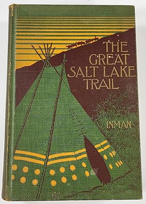 Seller image for The Great Salt Lake Trail for sale by Resource Books, LLC
