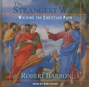Seller image for Strangest Way : Walking the Christian Path for sale by GreatBookPrices