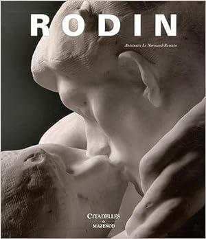 Rodin - Citadelles et Mazenod
