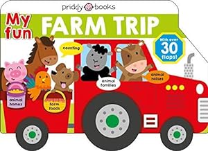 Seller image for My Fun Farm Trip (My Fun Flap Books) for sale by WeBuyBooks