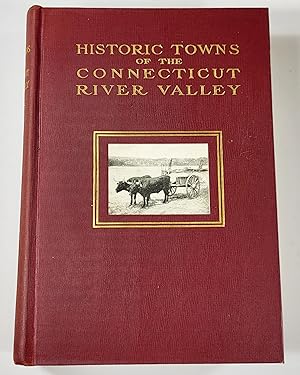 Historic Towns of the Connecticut River Valley