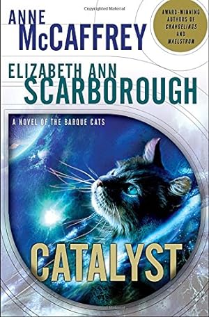 Image du vendeur pour Catalyst: A Tale of the Barque Cats mis en vente par Reliant Bookstore