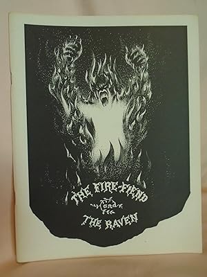 Seller image for THE FIRE-FIEND and THE RAVEN: THE STORY BEHIND A LITERARY HOAX for sale by Robert Gavora, Fine & Rare Books, ABAA