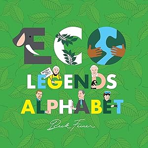 Seller image for ECO Legends Alphabet Book | ABC Books by Alphabet Legends Hardcover for sale by Reliant Bookstore